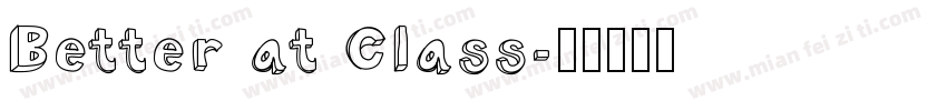 Better at Class字体转换